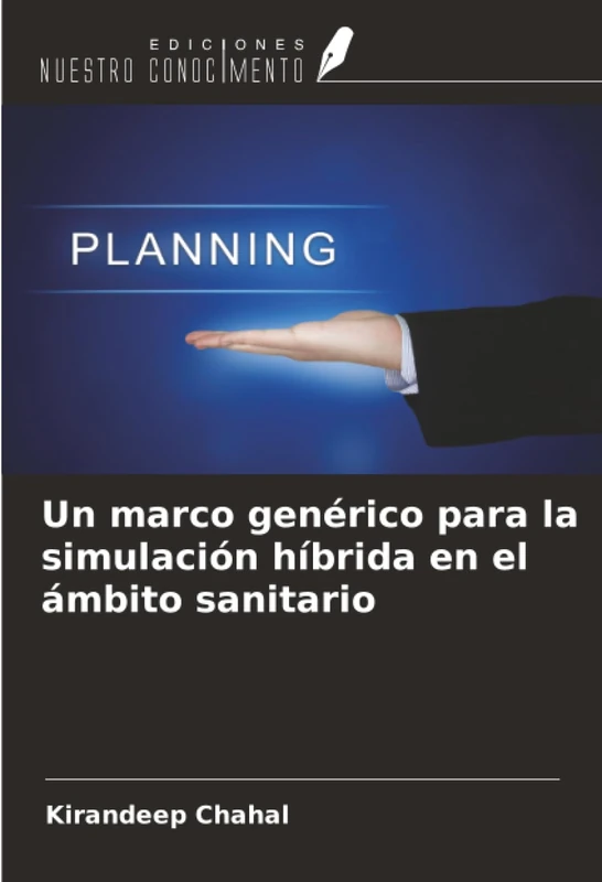 Un marco genérico para la simulación híbrida en el ámbito sanitario