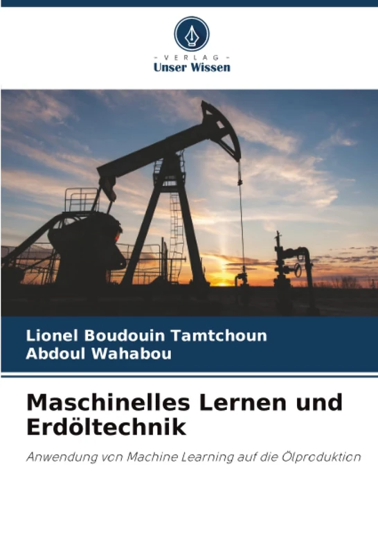 Maschinelles Lernen und Erdöltechnik: Anwendung von Machine Learning auf die Ölproduktion - Image 1