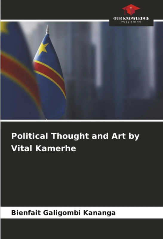 Political Thought and Art by Vital Kamerhe