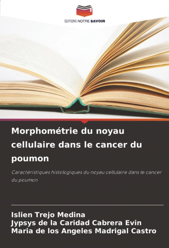 Morphométrie du noyau cellulaire dans le cancer du poumon: Caractéristiques histologiques du noyau cellulaire dans le cancer du poumon - Image 1