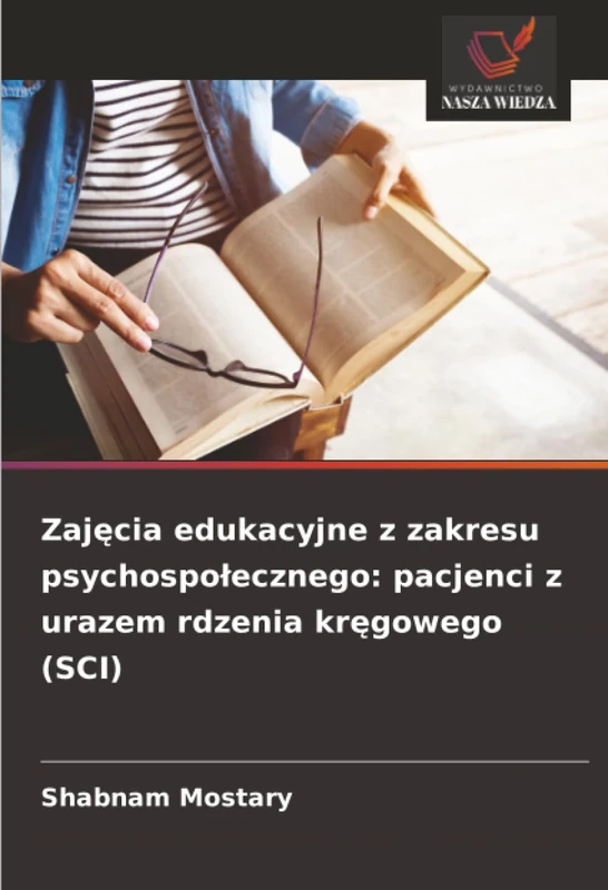 Zajęcia edukacyjne z zakresu psychospołecznego: pacjenci z urazem rdzenia kręgowego (SCI) - Image 1