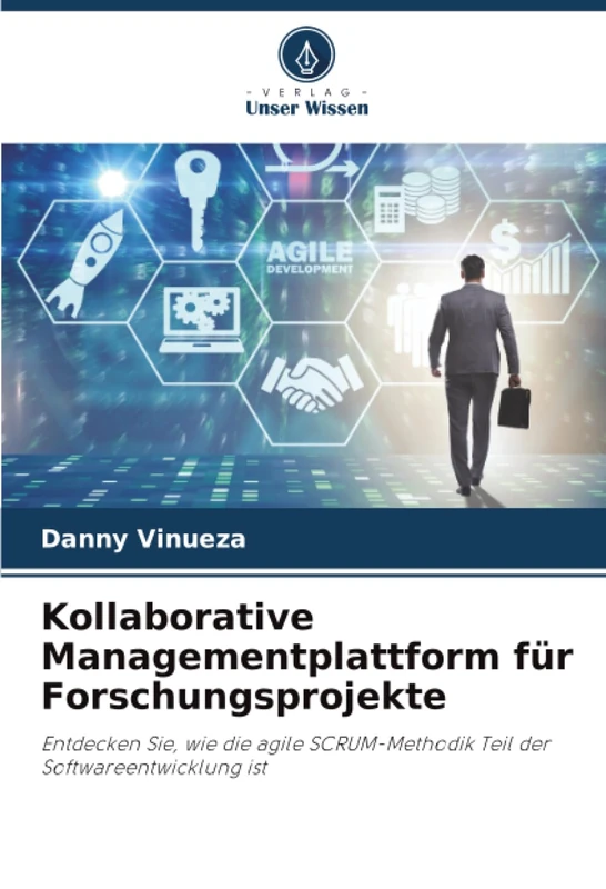 Kollaborative Managementplattform für Forschungsprojekte: Entdecken Sie, wie die agile SCRUM-Methodik Teil der Softwareentwicklung ist - Image 1