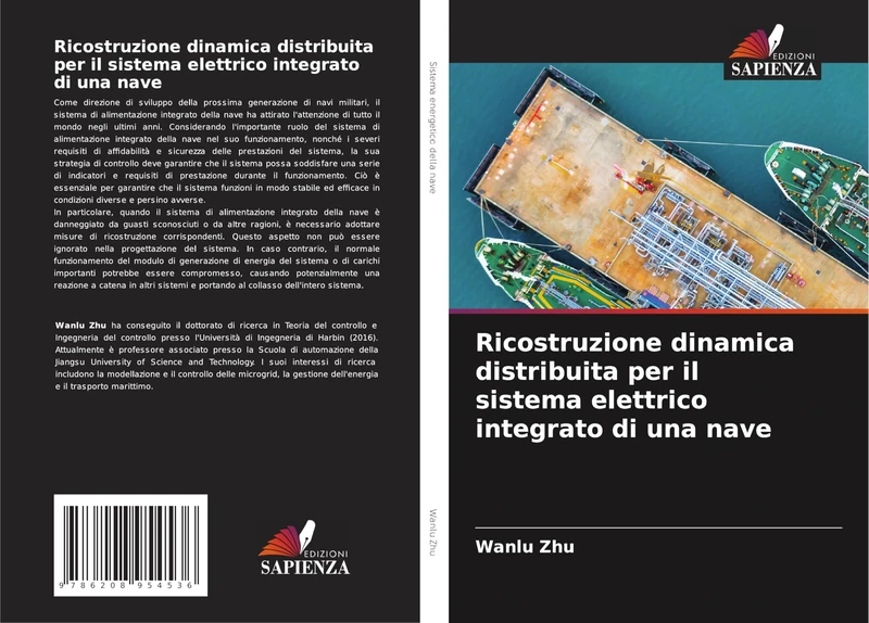 Ricostruzione dinamica distribuita per il sistema elettrico integrato di una nave