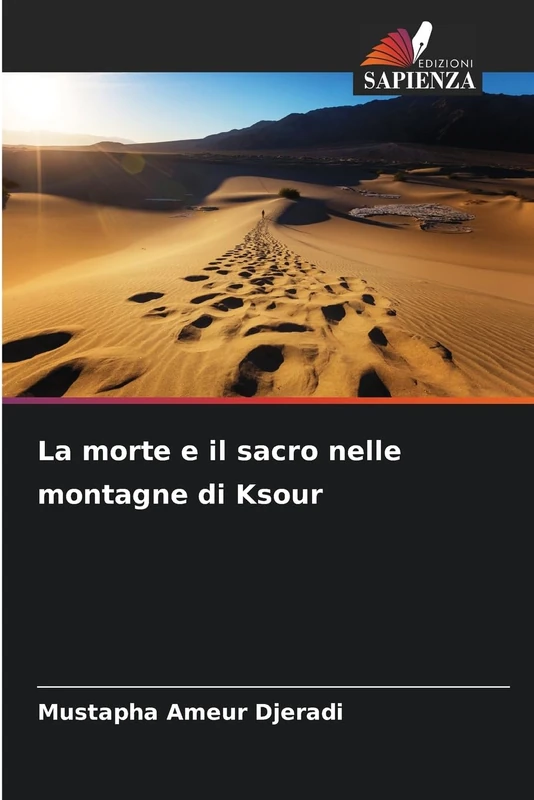 La morte e il sacro nelle montagne di Ksour - Image 1