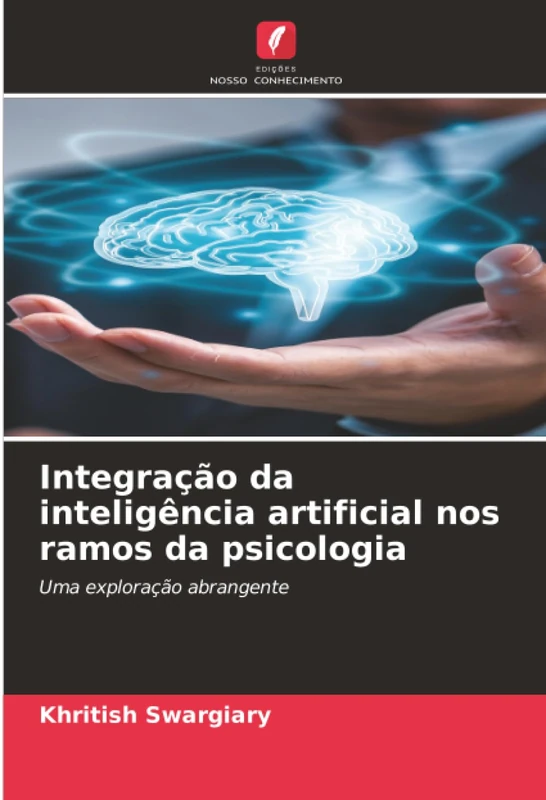Integração da inteligência artificial nos ramos da psicologia: Uma exploração abrangente - Image 1