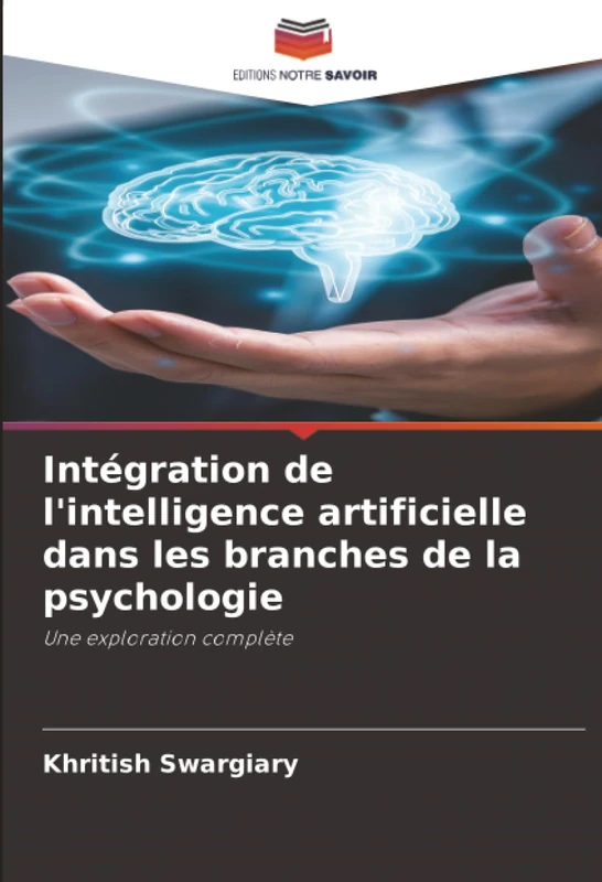 Intégration de l'intelligence artificielle dans les branches de la psychologie: Une exploration complète