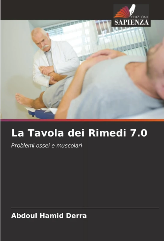 La Tavola dei Rimedi 7.0: Problemi ossei e muscolari - Image 1