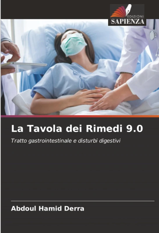 La Tavola dei Rimedi 9.0: Tratto gastrointestinale e disturbi digestivi - Image 1