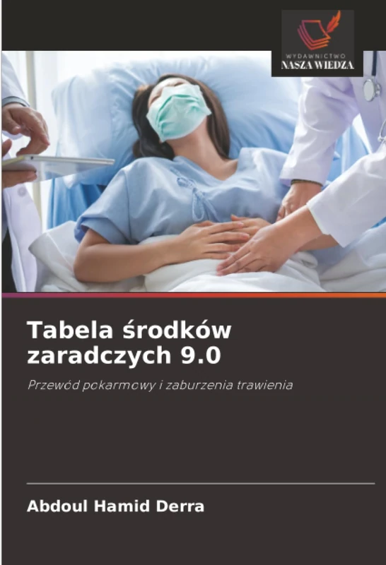 Tabela środków zaradczych 9.0: Przewód pokarmowy i zaburzenia trawienia