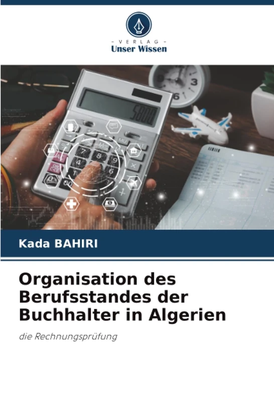 Organisation des Berufsstandes der Buchhalter in Algerien: die Rechnungsprüfung