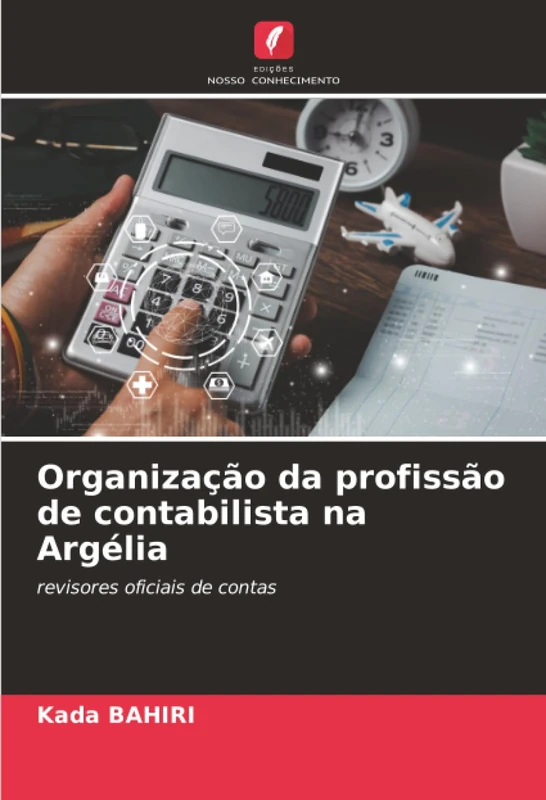 Organização da profissão de contabilista na Argélia: revisores oficiais de contas - Image 1