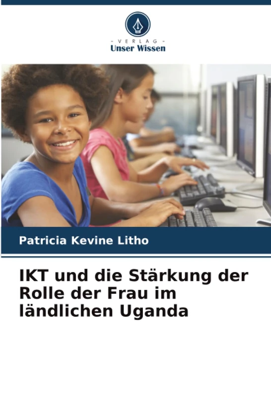 IKT und die Stärkung der Rolle der Frau im ländlichen Uganda