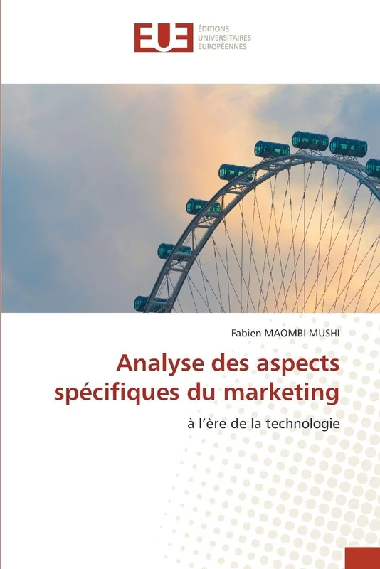 Analyse des aspects spécifiques du marketing: à l'ère de la technologie