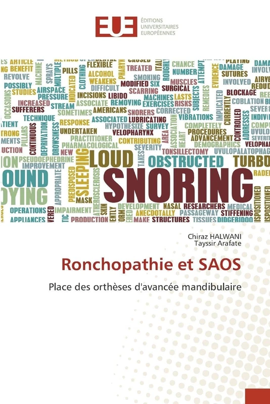 Ronchopathie et SAOS: Place des orthèses d'avancée mandibulaire