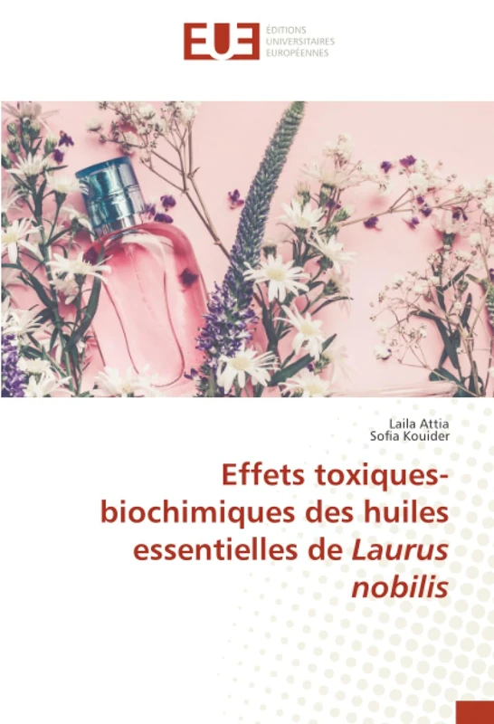 Effets toxiques-biochimiques des huiles essentielles de Laurus nobilis