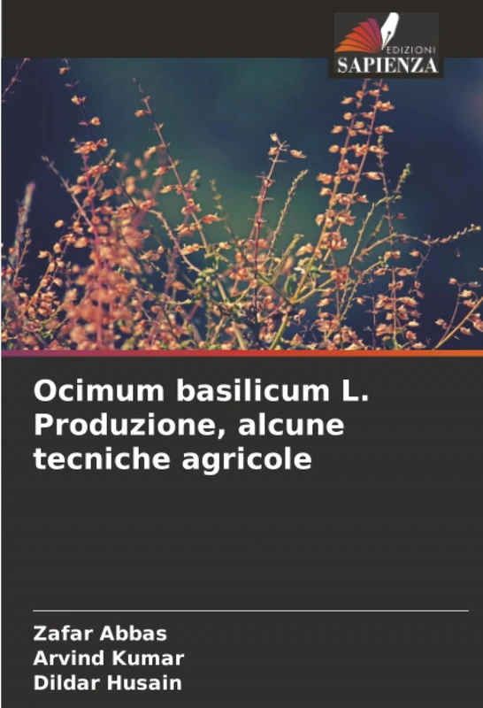 Ocimum basilicum L. Produzione, alcune tecniche agricole