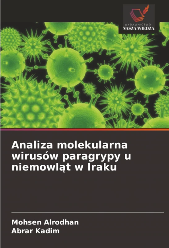 Analiza molekularna wirusów paragrypy u niemowląt w Iraku