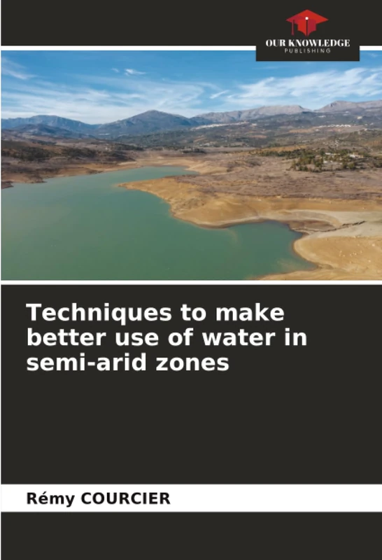 Techniques to make better use of water in semi-arid zones - Image 1
