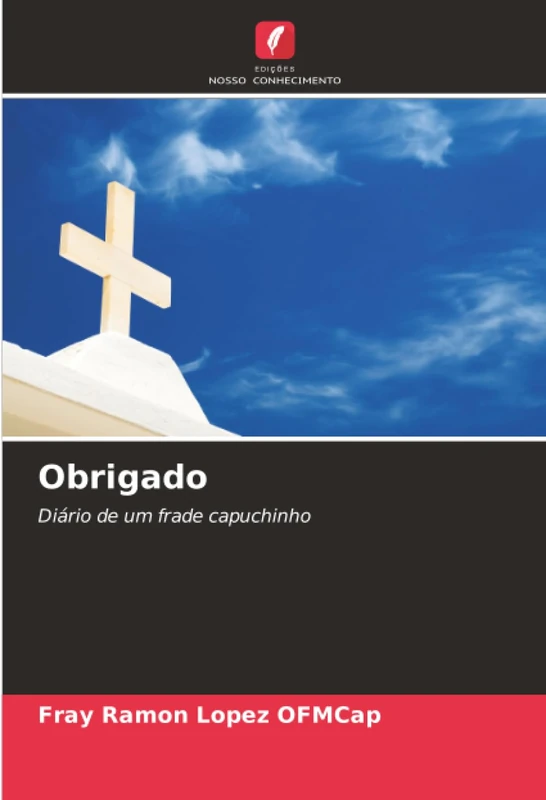 Obrigado: Diário de um frade capuchinho - Image 1