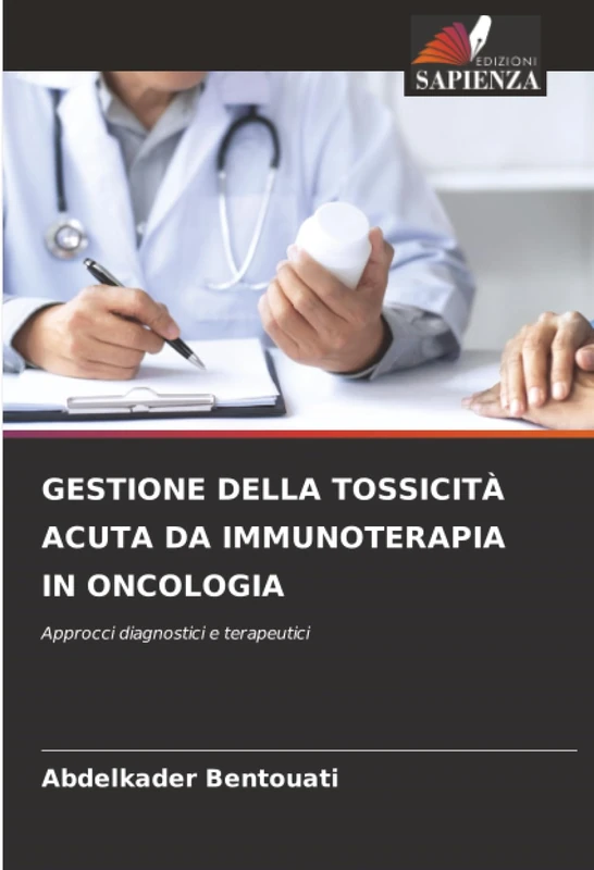 GESTIONE DELLA TOSSICITÀ ACUTA DA IMMUNOTERAPIA IN ONCOLOGIA: Approcci diagnostici e terapeutici - Image 1