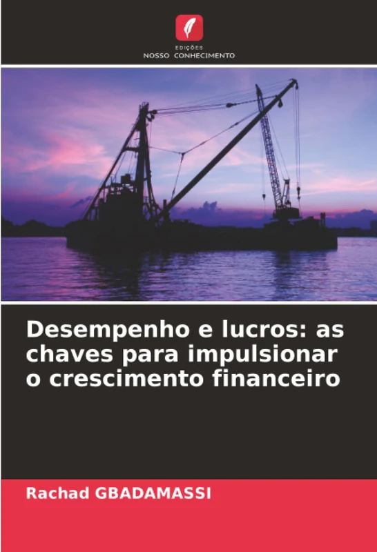 Desempenho e lucros: as chaves para impulsionar o crescimento financeiro