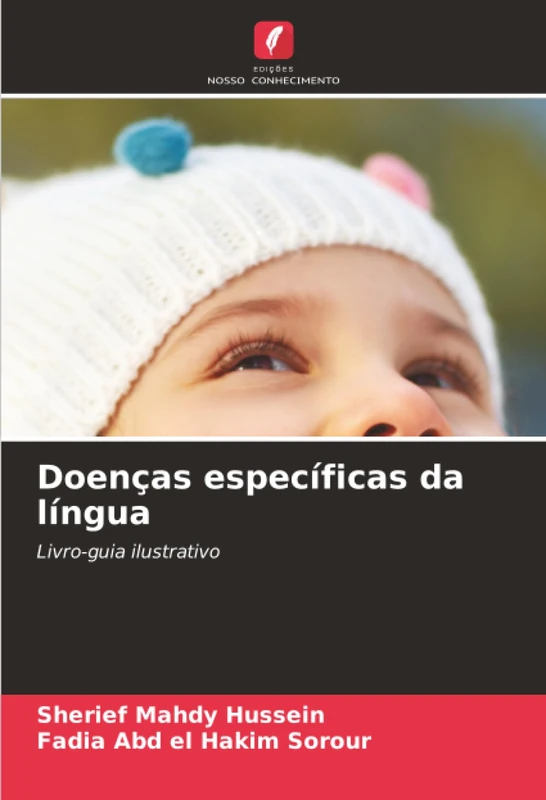 Doenças específicas da língua: Livro-guia ilustrativo