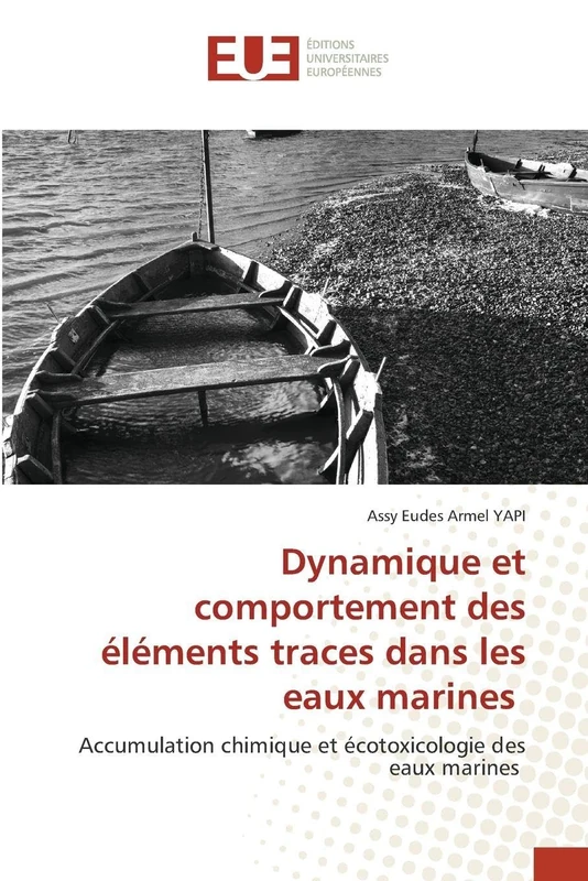 Dynamique et comportement des éléments traces dans les eaux marines: Accumulation chimique et écotoxicologie des eaux marines - Image 1