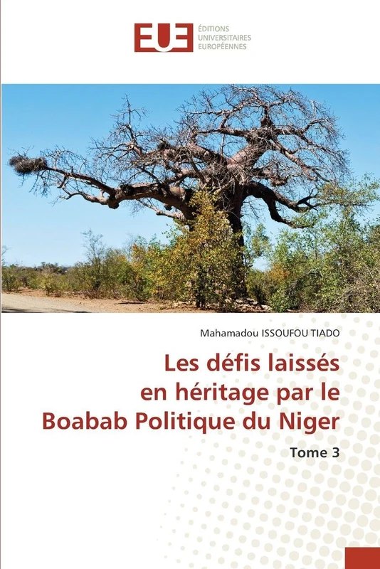 Les défis laissés en héritage par le Boabab Politique du Niger: Tome 3 - Image 1