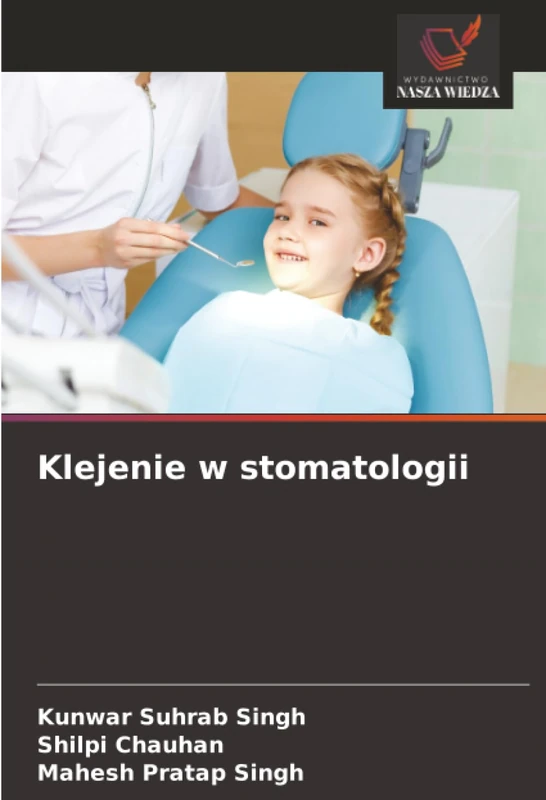 Klejenie w stomatologii
