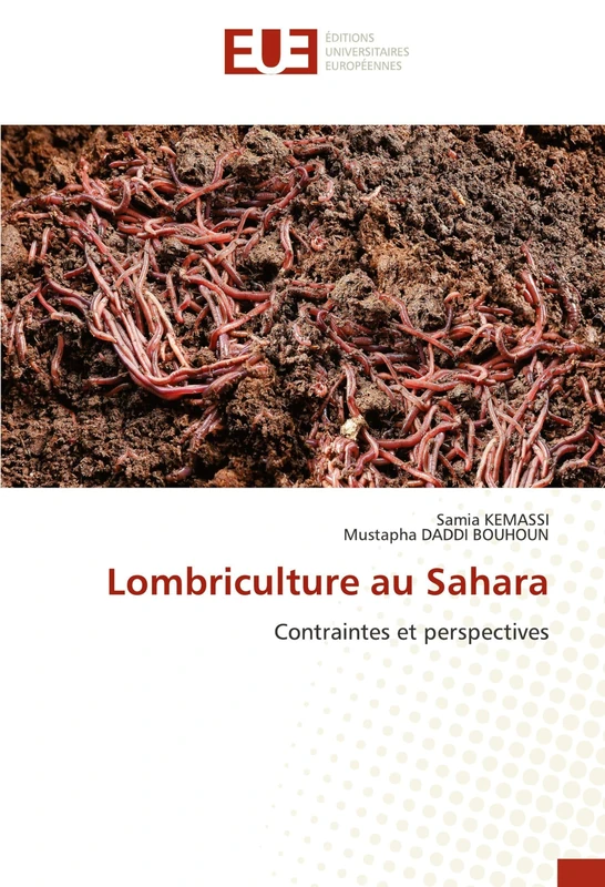 Lombriculture au Sahara: Contraintes et perspectives