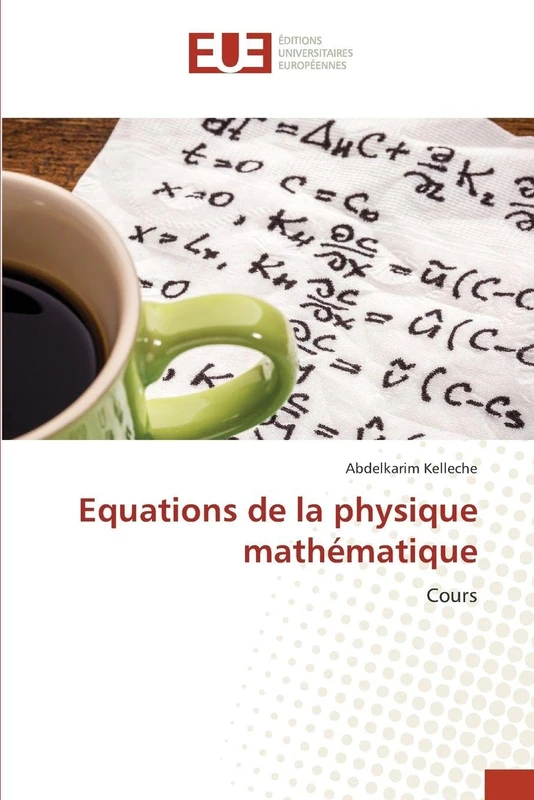Equations de la physique mathématique: Cours