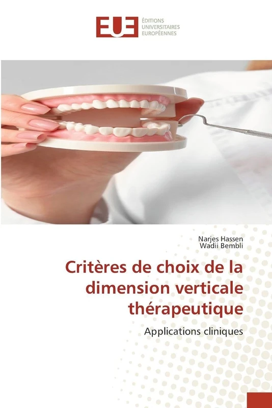 Critères de choix de la dimension verticale thérapeutique: Applications cliniques - Image 1