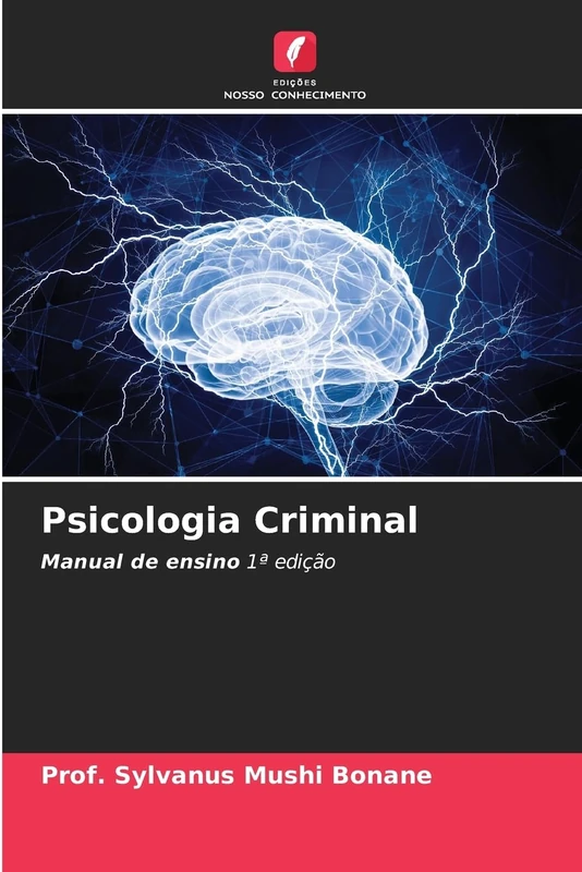 Psicologia Criminal: Manual de ensino 1ª edição