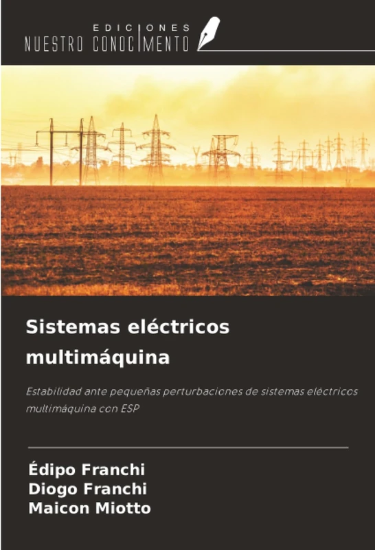 Sistemas eléctricos multimáquina: Estabilidad ante pequeñas perturbaciones de sistemas eléctricos multimáquina con ESP - Image 1