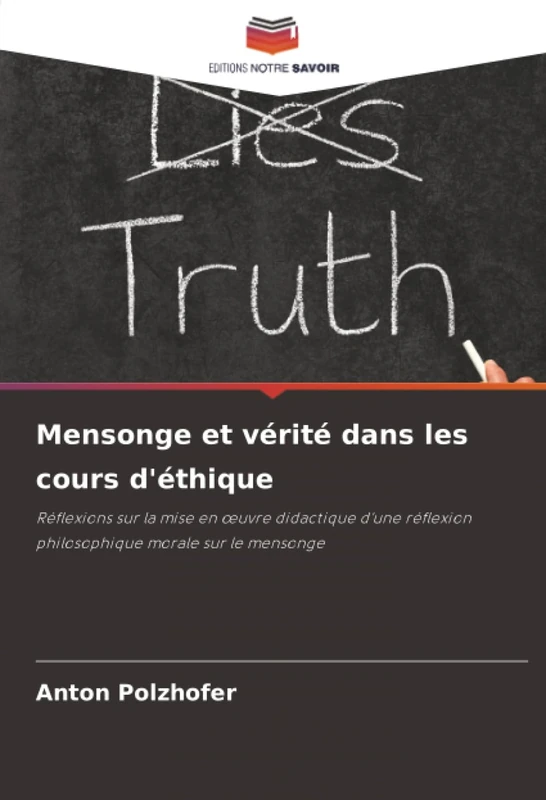 Mensonge et vérité dans les cours d'éthique: Réflexions sur la mise en œuvre didactique d'une réflexion philosophique morale sur le mensonge - Image 1