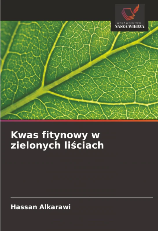Kwas fitynowy w zielonych liściach - Image 1