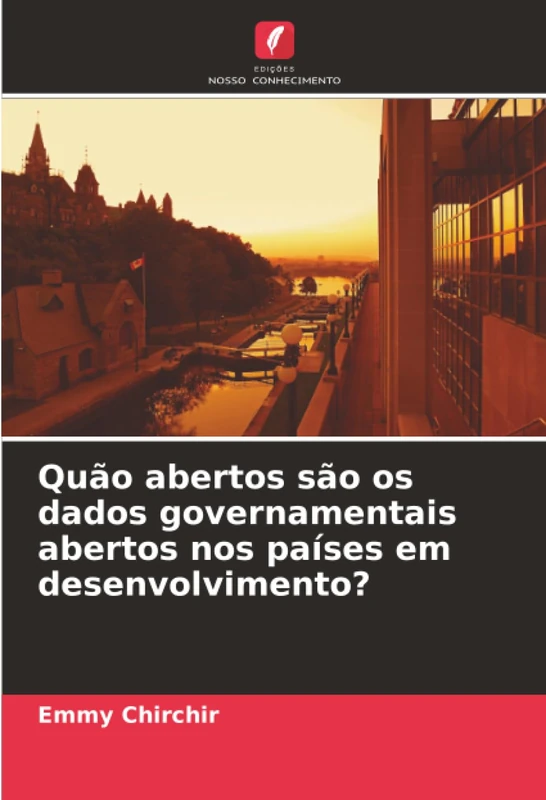 Quão abertos são os dados governamentais abertos nos países em desenvolvimento?