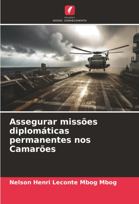 Assegurar missões diplomáticas permanentes nos Camarões