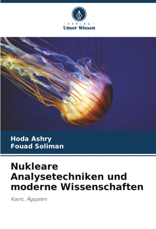 Nukleare Analysetechniken und moderne Wissenschaften: Kairo, Ägypten