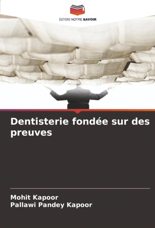 Dentisterie fondée sur des preuves