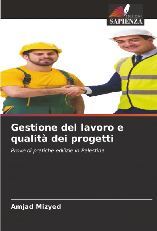 Gestione del lavoro e qualità dei progetti: Prove di pratiche edilizie in Palestina