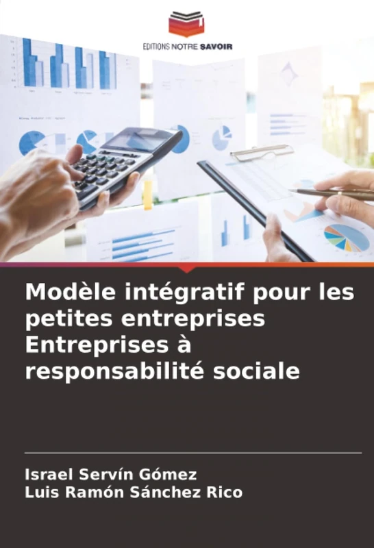 Modèle intégratif pour les petites entreprises Entreprises à responsabilité sociale