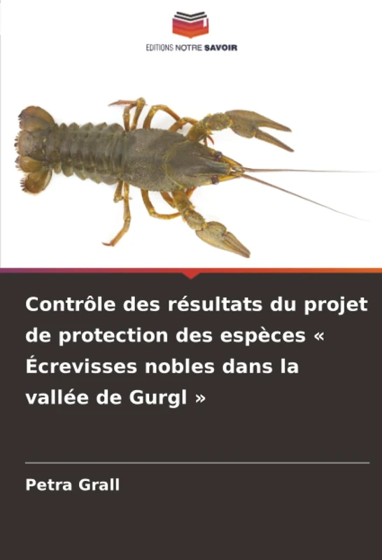 Contrôle des résultats du projet de protection des espèces « Écrevisses nobles dans la vallée de Gurgl » - Image 1