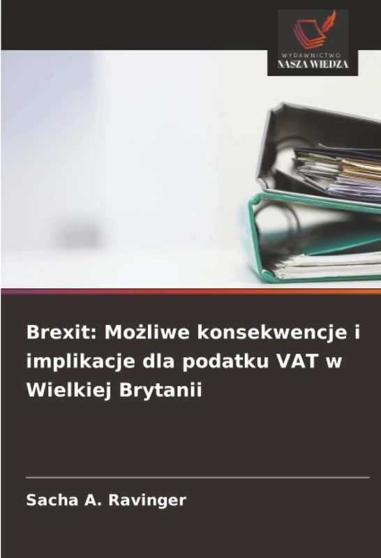 Brexit: Możliwe konsekwencje i implikacje dla podatku VAT w Wielkiej Brytanii - Image 1