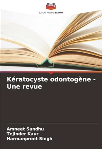 Kératocyste odontogène - Une revue