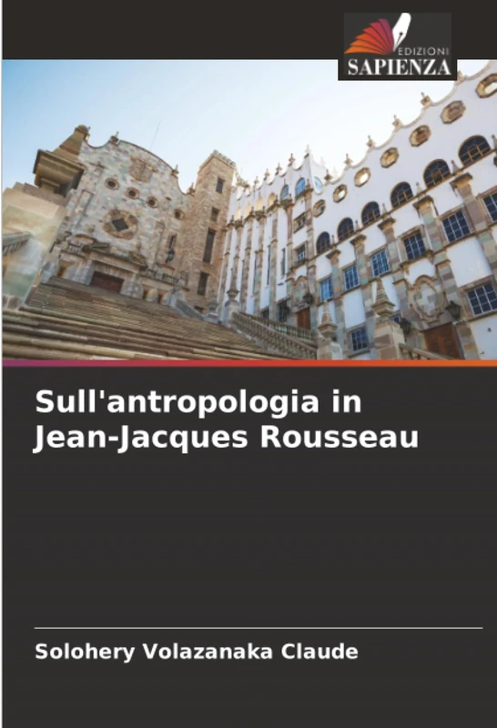 Sull'antropologia in Jean-Jacques Rousseau