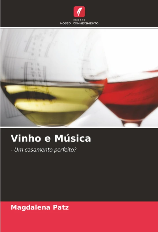 Vinho e Música: - Um casamento perfeito?