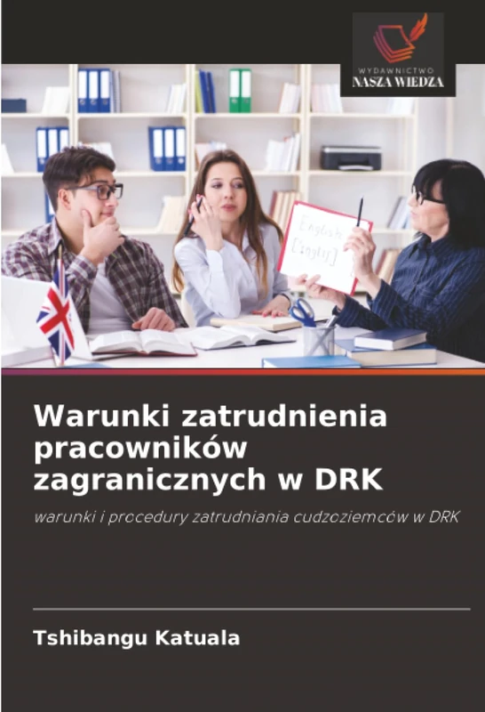 Warunki zatrudnienia pracowników zagranicznych w DRK: warunki i procedury zatrudniania cudzoziemców w DRK
