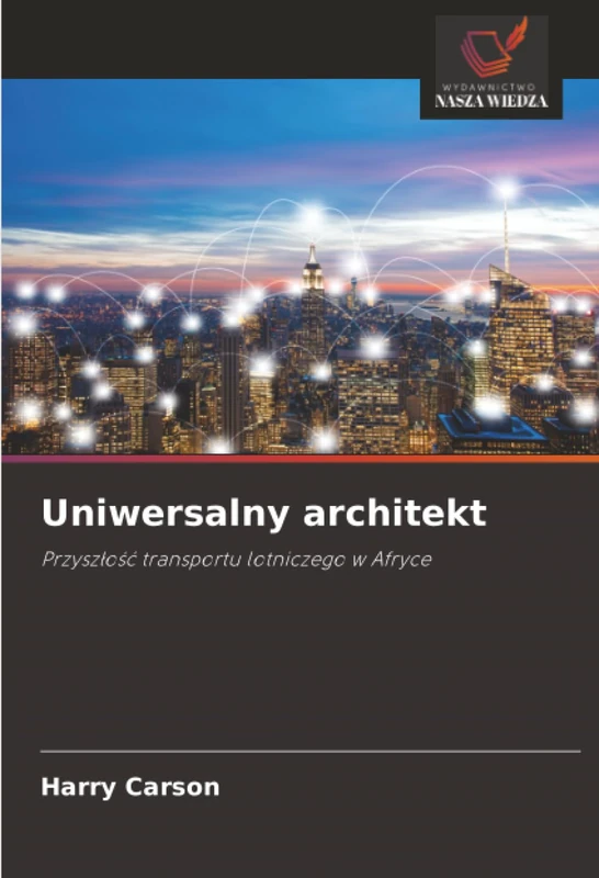 Uniwersalny architekt: Przyszłość transportu lotniczego w Afryce: Przysz¿o¿¿ transportu lotniczego w Afryce - Image 1