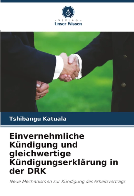 Einvernehmliche Kündigung und gleichwertige Kündigungserklärung in der DRK: Neue Mechanismen zur Kündigung des Arbeitsvertrags